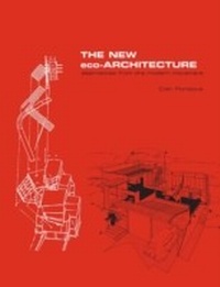 Abbildung von: The New Eco-Architecture: Alternatives from the Modern Movement - Taylor & Francis