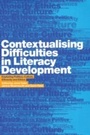 Cover: Contextualising Difficulties in Literacy Development - Routledge