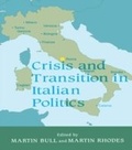 Cover: Crisis and Transition in Italian Politics - Routledge