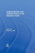 Cover: Judicial Review and Judicial Power in the Supreme Court - Routledge