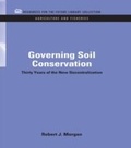 Cover: Governing Soil Conservation - RFF Press