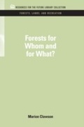 Abbildung von: Forests for Whom and for What? - RFF Press