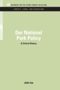 Cover: Our National Park Policy - RFF Press