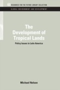 Cover: The Development of Tropical Lands - RFF Press