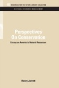 Abbildung von: Perspectives On Conservation - RFF Press