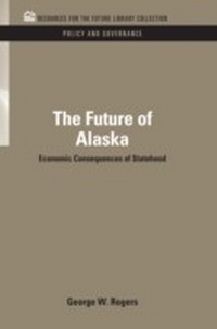 Abbildung von: The Future of Alaska - RFF Press