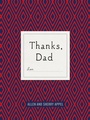 Cover: Thanks, Dad - St. Martin's Griffin