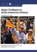 Cover: Major Problems in Asian American History - Wadsworth Publishing Co Inc