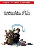 Cover: Christmas Outside  Of  Eden - Zhingoora Books