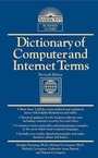 Cover: Dict. of Computer & Internet Terms - Barron's Educational Series Inc.,U.S.