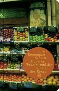 Abbildung von: Monsieur Ibrahim und die Blumen des Koran - Fischer Taschenbuch