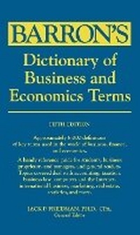 Enlarge image Cover: Dictionary of Business and Economics Terms - Barron's Educational Series Inc.,U.S.
