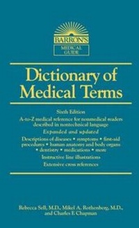 Enlarge image Cover: Dictionary of Medical Terms - Barron's Educational Series Inc.,U.S.