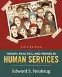 Cover: Theory, Practice, and Trends in Human Services - Brooks/Cole