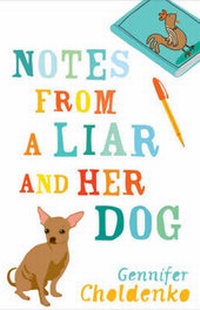 Enlarge image Cover: Notes From a Liar and Her Dog - Bloomsbury Publishing PLC