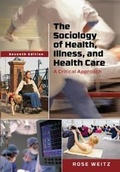 Cover: The Sociology of Health, Illness, and Health Care - Wadsworth Publishing Co Inc