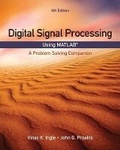 Cover: Digital Signal Processing Using MATLAB (R) : A Problem Solving Companion - CENGAGE Learning Custom Publishing