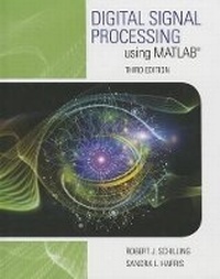 Enlarge image Cover: Digital Signal Processing using MATLAB (R) - CENGAGE Learning Custom Publishing