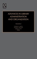 Cover: Advances in Library Administration and Organization - JAI Press Inc.