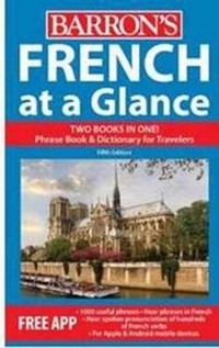 Abbildung von: French at a Glance - Barron's Educational Series Inc.,U.S.