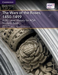 Enlarge image Cover: A/AS Level History for AQA The Wars of the Roses, 1450-1499 Student Book - Cambridge University Press