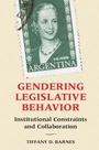 Cover: Gendering Legislative Behavior - Cambridge University Press