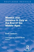 Bild: Mystics and Heretics in Italy at the End of the Middle Ages - Routledge