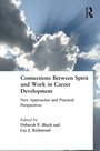 Cover: Connections Between Spirit and Work in Career Development - Routledge