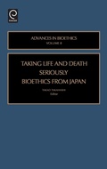 Cover: Taking Life and Death Seriously - JAI Press Inc.