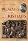 Cover: Romans and Christians - The History Press Ltd