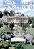 Cover: Historic Gardens of Gloucestershire - The History Press Ltd