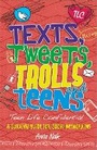 Cover: Teen Life Confidential: Texts, Tweets, Trolls and Teens - Wayland