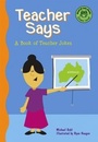 Cover: Teacher Says - Picture Window Books
