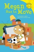 Cover: Megan Has to Move - Picture Window Books