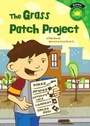 Cover: Grass Patch Project - Picture Window Books