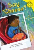 Cover: Say "Cheese"! - Picture Window Books