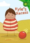 Cover: Kyle's Recess - Picture Window Books
