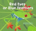 Cover: Red Eyes or Blue Feathers - Picture Window Books