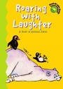 Cover: Roaring with Laughter - Picture Window Books