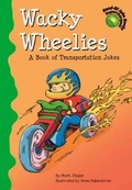 Cover: Wacky Wheelies - Picture Window Books