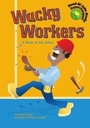 Cover: Wacky Workers - Picture Window Books