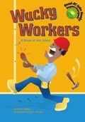 Cover: Wacky Workers - Picture Window Books