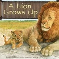 Cover: Lion Grows Up - Picture Window Books