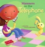 Cover: Manners on the Telephone - Picture Window Books
