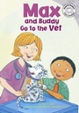 Cover: Max and Buddy Go to the Vet - Picture Window Books