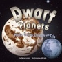 Cover: Dwarf Planets - Picture Window Books