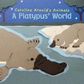 Cover: Platypus' World - Picture Window Books