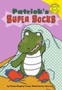 Cover: Patrick's Super Socks - Picture Window Books