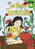 Cover: Too Many Tomatoes - Picture Window Books
