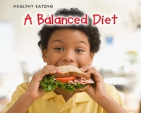 Abbildung von: Balanced Diet - Raintree Publishers